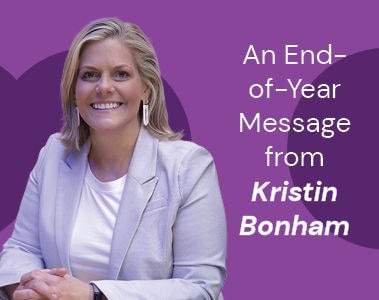 Kristin Bonham: End of Year Message