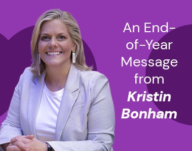 Kristin Bonham: End of Year Message